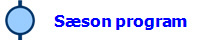 Sæson program 